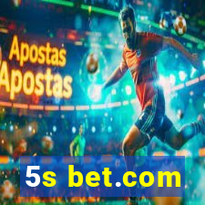 5s bet.com